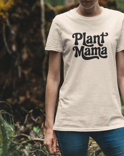 Plant Mama T-shirt