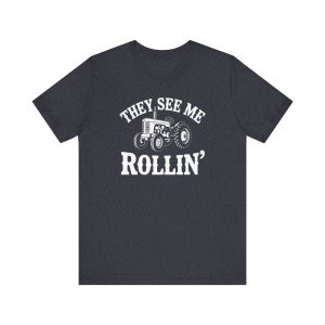 They See Me Rollin T-Shirt